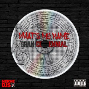 Philly Rap Star Gran Centennial Drops “What’s My Name” Street Banger